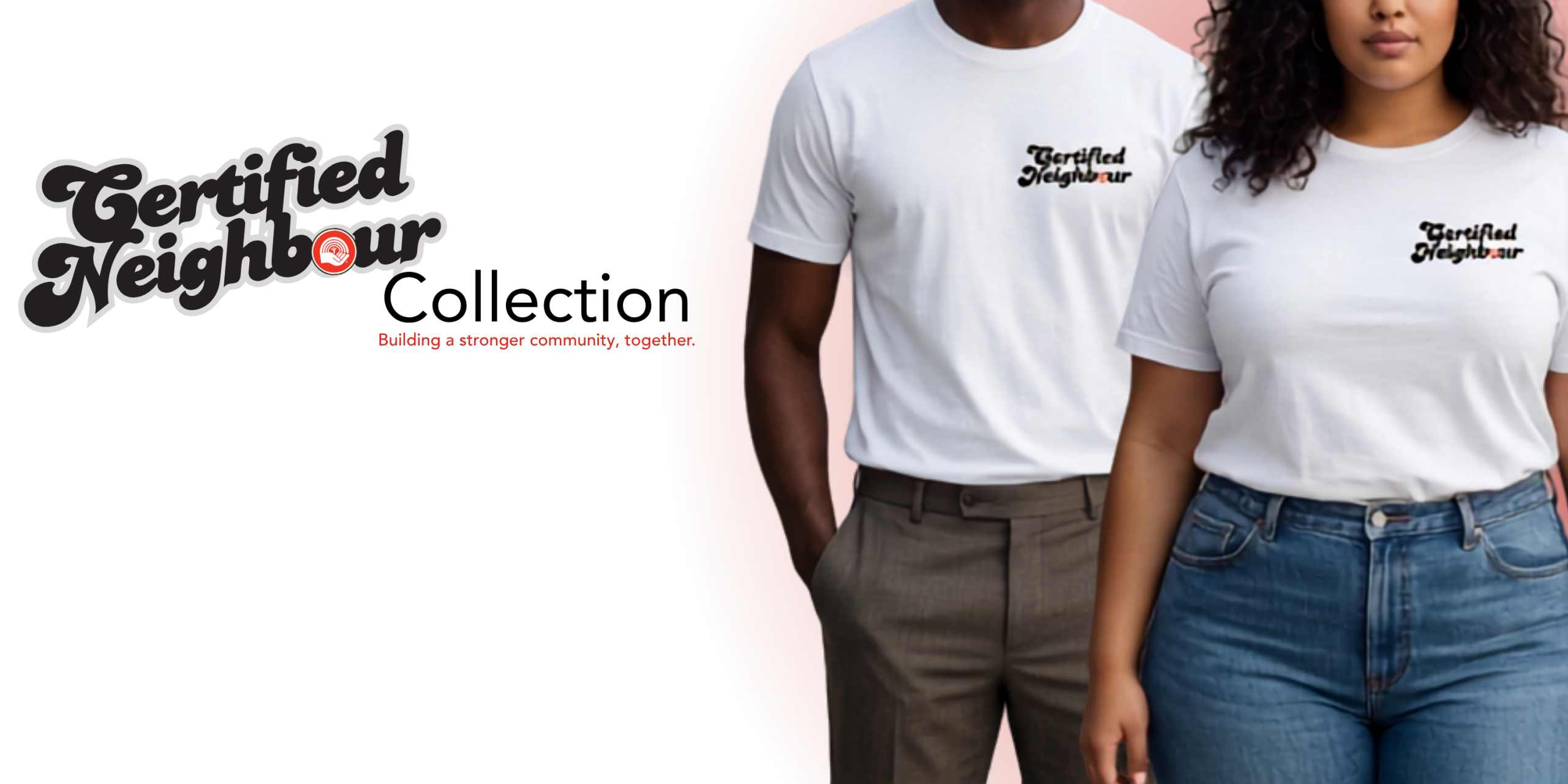 Certified Neighbour Collection Certified Neighbour Collection